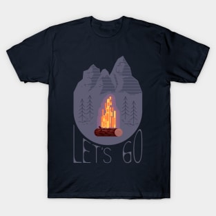 Campfire on a background of forest and mountains.Lets go. T-Shirt